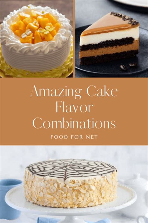 weird cake flavours|26 Amazing Cake Flavor Combinations That You Can’t Miss.
